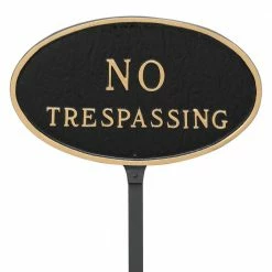 Montague Metal Products 6 in. x 10 in. Small Oval No Trespassing Statement Plaque Sign with 23 in. Lawn Stake, Black with Gold Lettering
