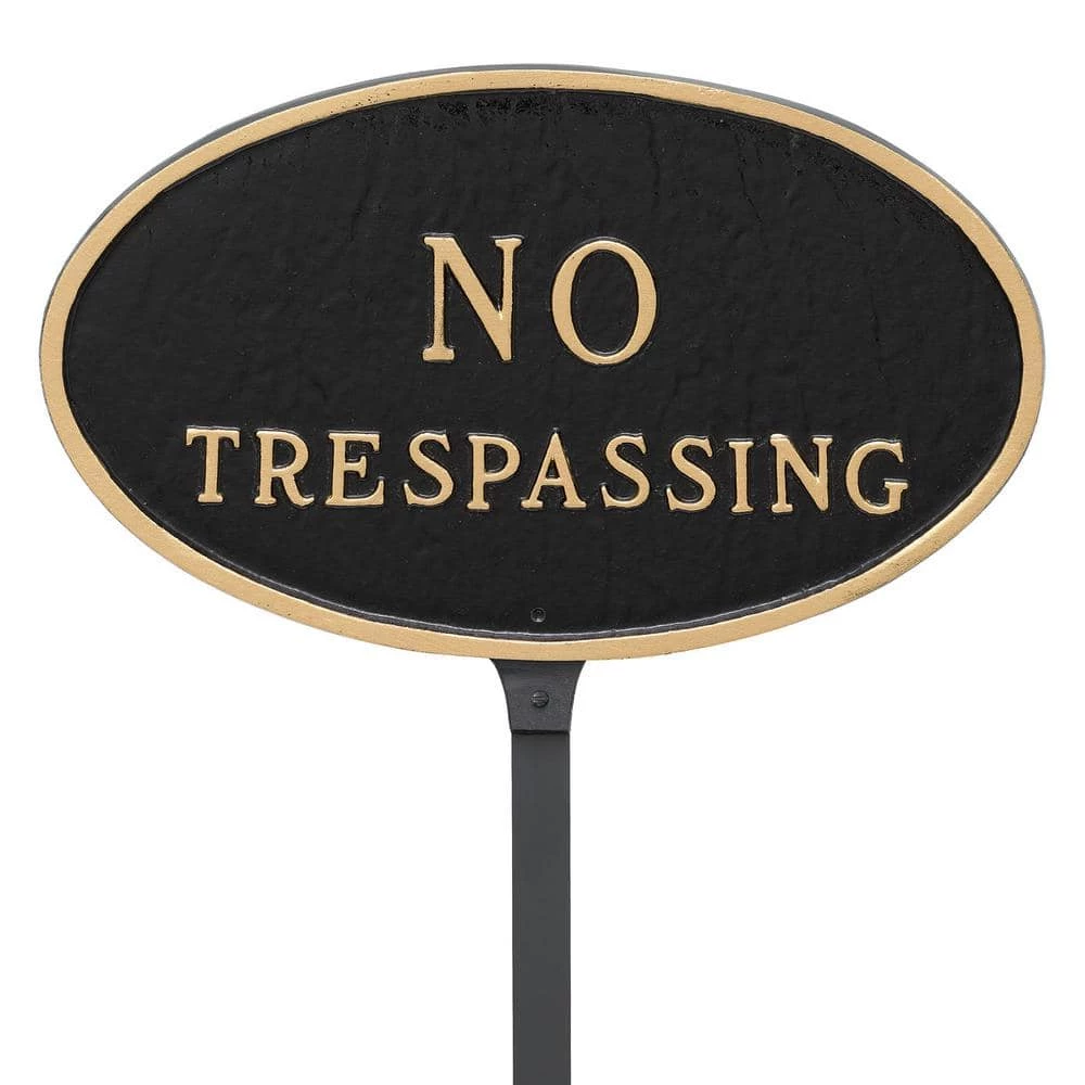 Montague Metal Products 6 in. x 10 in. Small Oval No Trespassing Statement Plaque Sign with 23 in. Lawn Stake, Black with Gold Lettering