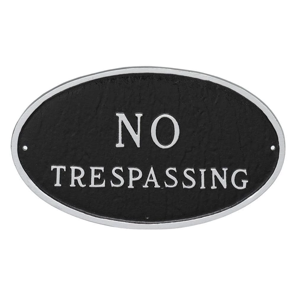 Montague Metal Products 6 in. x 10 in. Small Oval No Trespassing Statement Plaque Sign Black with Silver Lettering
