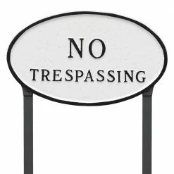 Montague Metal Products 10 in. x 18 in. Large Oval No Trespassing Statement Plaque Sign with 23 in. Lawn Stakes, White with Black Lettering