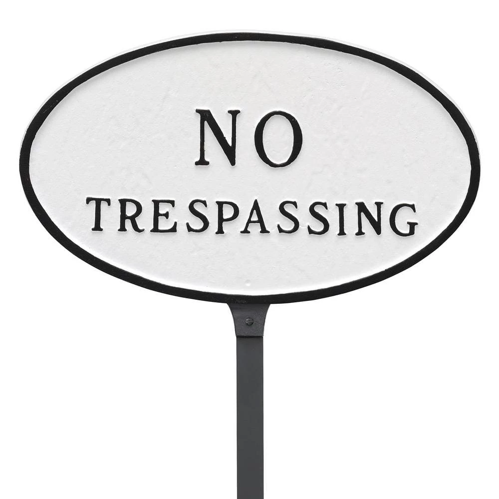 Montague Metal Products 6 in. x 10 in. Small Oval No Trespassing Statement Plaque Sign with 23 in. Lawn Stake, White with Black Lettering